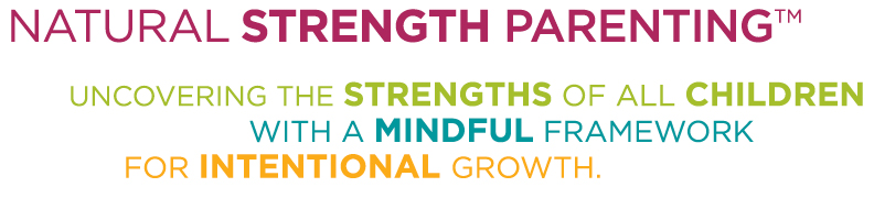 Integrating Natural Strength Parenting™ Into Therapy For Better Outcomes For Families