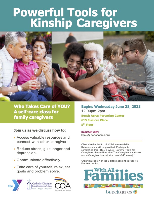 Powerful Tools For Kinship Caregivers Begins June 28th!