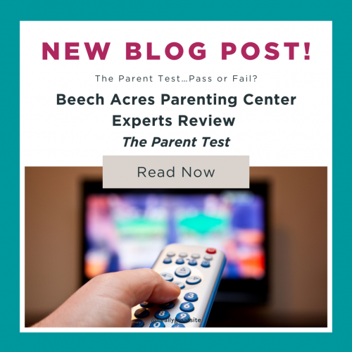 The Parent Test…Pass or Fail? Beech Acres Parenting Center Reviews The Parent Test